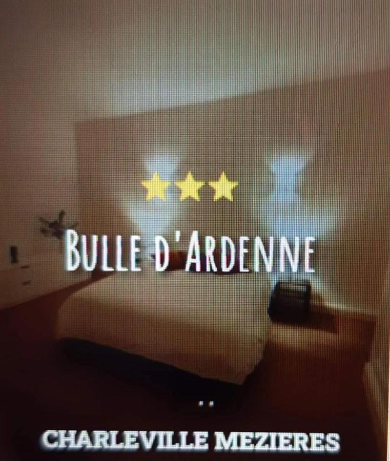 Bulle D'Ardenne Apartment Charleville-Mezieres Exterior photo
